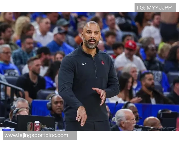 伊森分享狄龙建议称赞乌度卡严格执教风格带来的积极影响